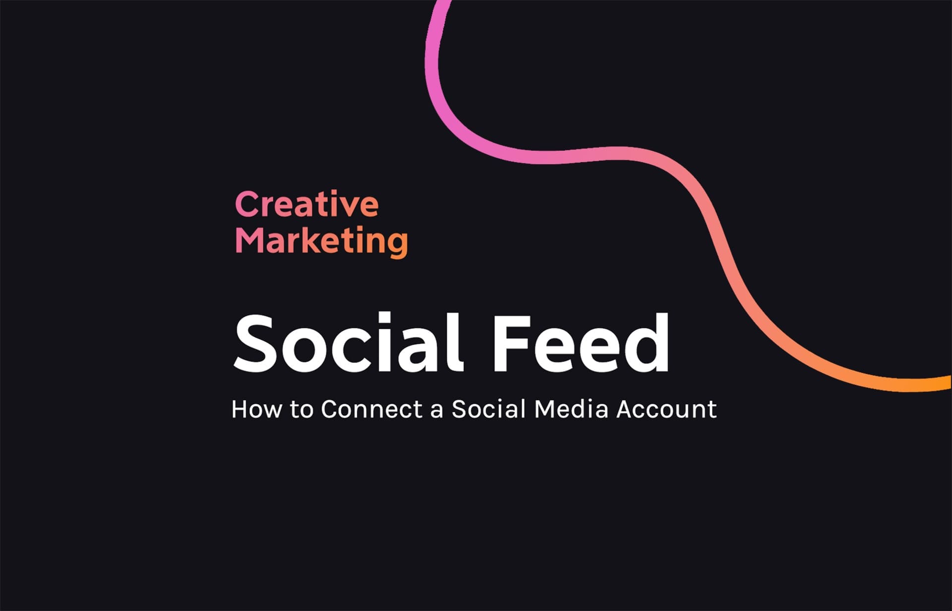 How To Connect A Social Media Account To Your Websites Social Media Feed